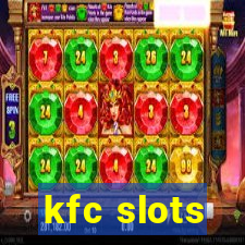 kfc slots